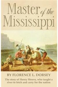 Master of the Mississippi