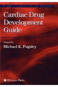 Cardiac Drug Development Guide