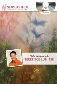 Naturescapes with Terrence Lun Tse