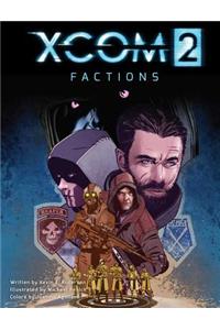 Xcom 2: Factions, 1