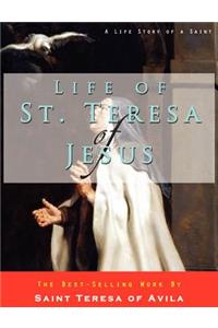 Life of St. Teresa of Jesus