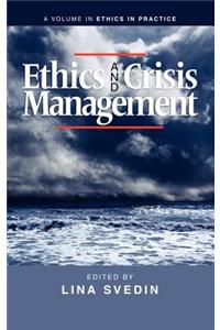 Ethics and Crisis Management (Hc)