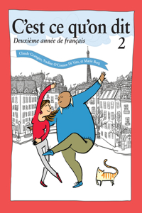 C'Est Ce Qu'on Dit: Deuxième Année de Français, Bundle