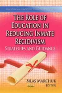 Role of Education in Reducing Inmate Recidivism