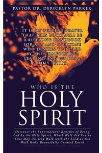 Who Is the Holy Spirit