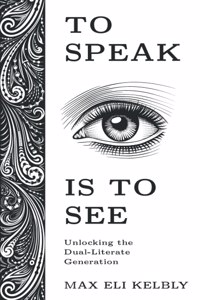 To Speak Is to See