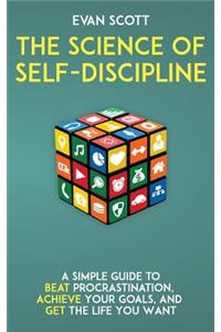 The Science of Self-Discipline
