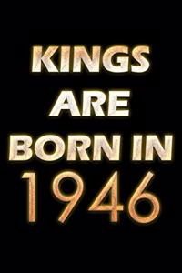 Kings Are Born In 1946 Notebook