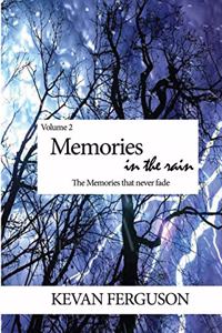 Memories in the Rain
