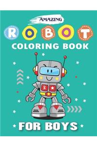 Amazing Robot Coloring Book for Boys