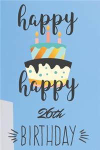 Happy Happy 26th Birthday