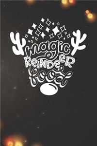 Magic Reindeer Food Notebook