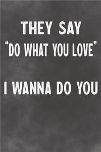 They Say 
