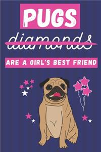 Pugs Are a Girl's Best Friend