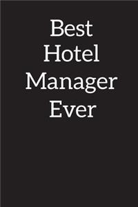 Best Hotel Manager Ever