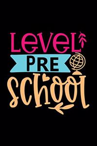 Level Pre School