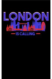 London Is Calling