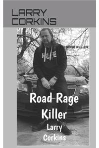 Road Rage Killer