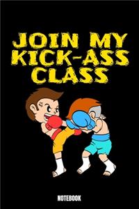 Join My Kick-Ass Class Ntebook