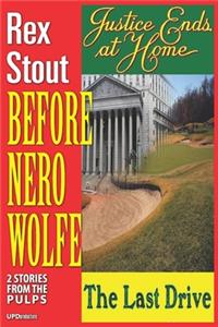 Before Nero Wolfe (Illustrated)