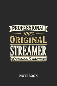 Professional Original Streamer Notebook of Passion and Vocation