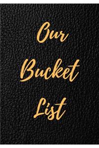 Our Bucket List