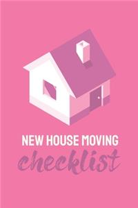 New House Moving Checklist
