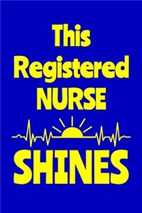 This Registered Nurse Shines