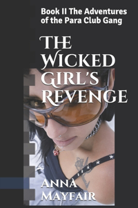 Wicked Girl's Revenge