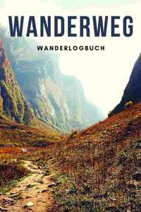 Wanderweg - Wanderlogbuch