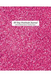 90 Day Gratitude Journal with Gratitude Quotes Coloring Pages