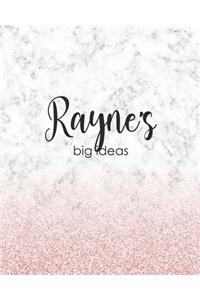 Rayne's Big Ideas