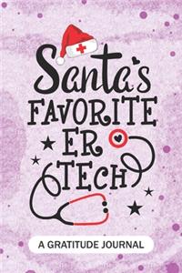 Santa's Favorite ER Tech- A Gratitude Journal