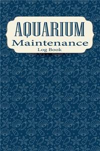 Aquarium maintenance log book