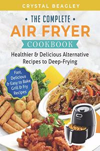 Complete Air Fryer Cookbook