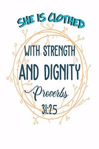 She is Clothed With Strength and Dignity Proverbs 31