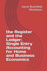 Register and the Ledger