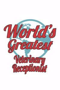 World's Greatest Veterinary Receptionist