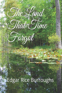 The Land That Time Forgot