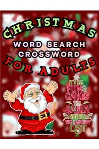 Christmas Word Search Crossword for Adults: Word search puzzle book for kids, adults and seniors. Exercise your Brain and Fill your Heart with Christmas Spirit Winter Activity Book for Kids an