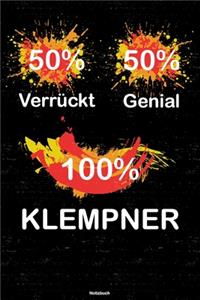 50% Verrückt 50% Genial 100% Klempner Notizbuch