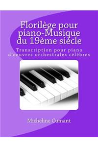 Florilege pour piano-Musique du 19eme siecle