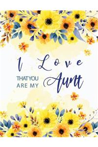 I Love That You Are My Aunt