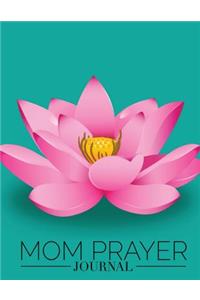 Mom Prayer Journal