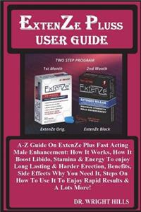 EXTENZE PLUS USER GUiDE
