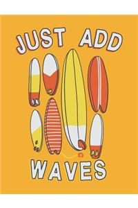 Just add waves