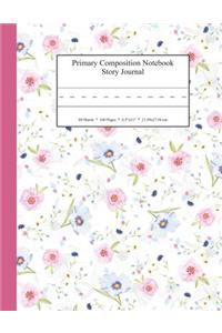 Primary Composition Notebook Story Journal: Educational Writing and Drawing Handwriting Activity Workbook