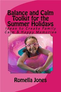 Balance and Calm Toolkit for the Summer Holidays