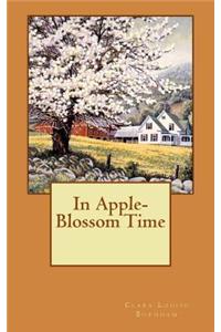 In Apple-Blossom Time