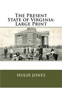 The Present State of Virginia